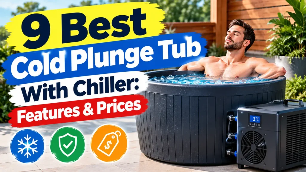 Best Cold Plunge Tub With Chiller