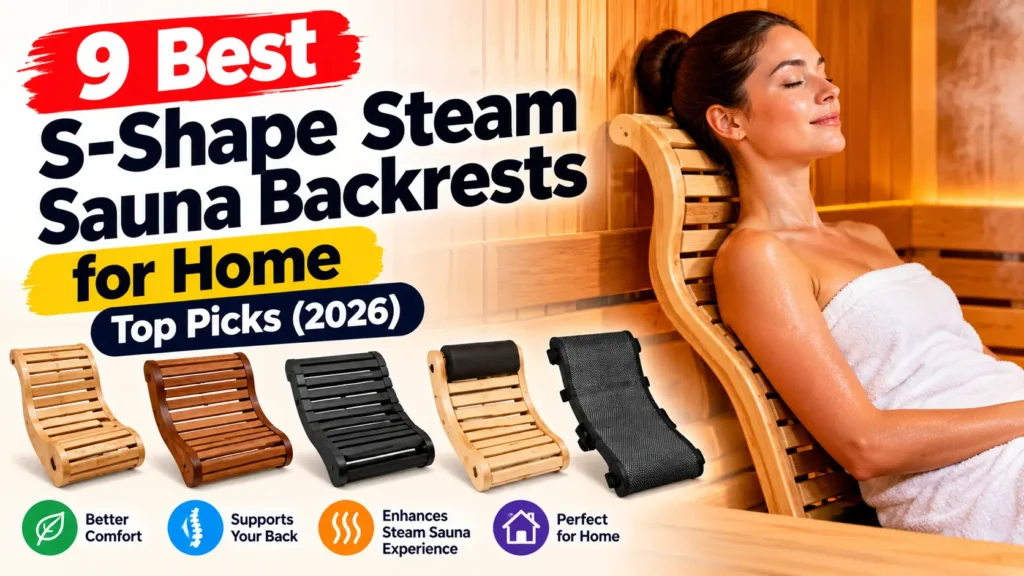 S-Shape Steam Sauna Backrests