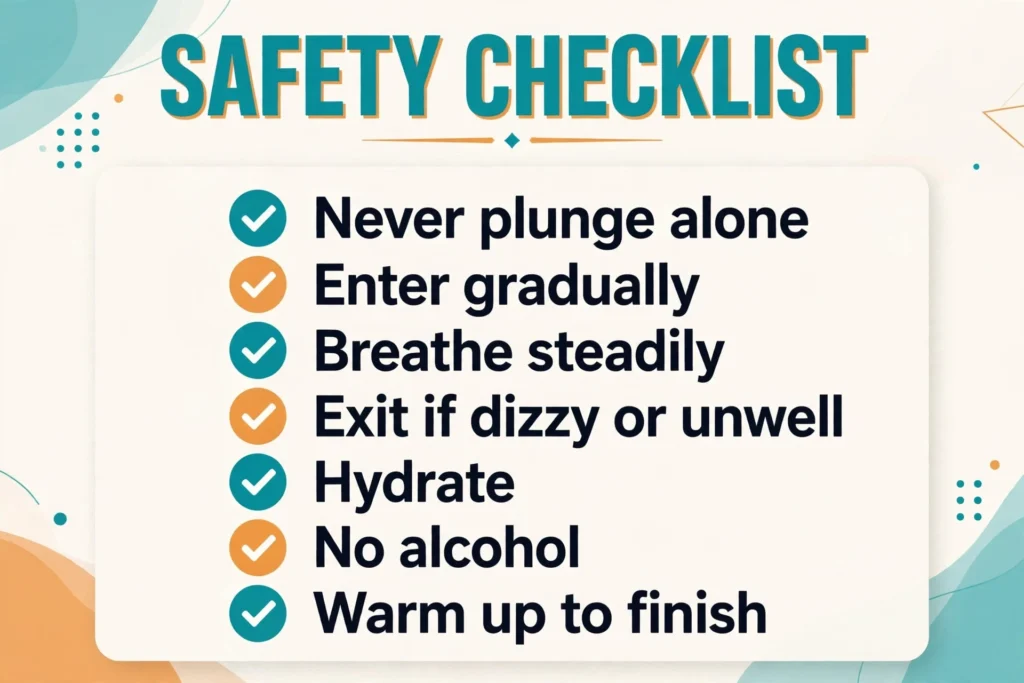 Safety checklist for a steam sauna cold plunge including never plunge alone and gradual cold entry
